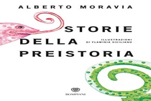 Book cover of Storie della preistoria by Alberto Moravia Book cover of Storie della preistoria by Alberto Moravia
